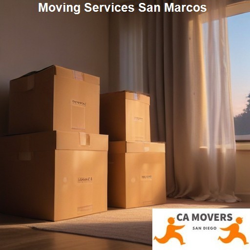 Evaluating San Marcos Moving Services - CA Movers San Marcos
