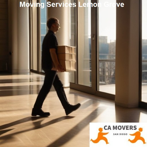 Preparing for Your Move with Moving Services Lemon Grove - CA Movers Lemon Grove