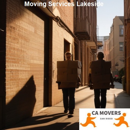 Understanding Lakeside Moving Services - CA Movers Lakeside