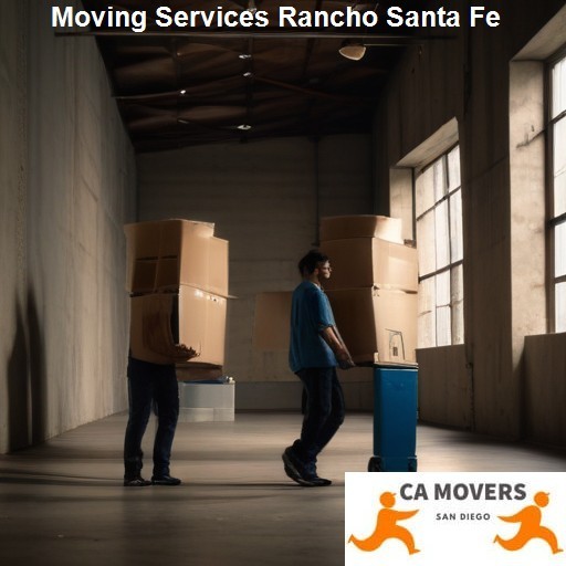 Understanding Our Moving Services - CA Movers Rancho Santa Fe