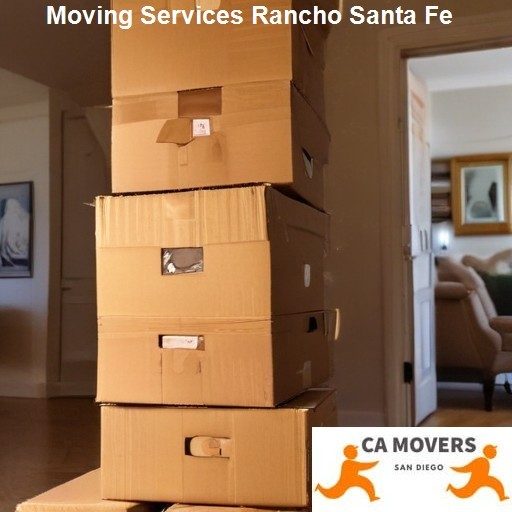 Why Choose Our Rancho Santa Fe Moving Services - CA Movers Rancho Santa Fe