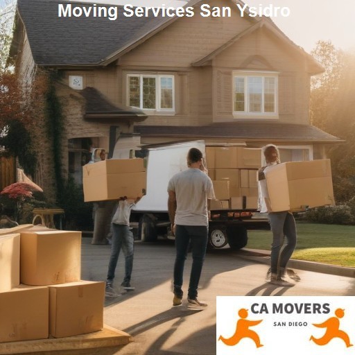 Why Choose Our San Ysidro Moving Services - CA Movers San Ysidro